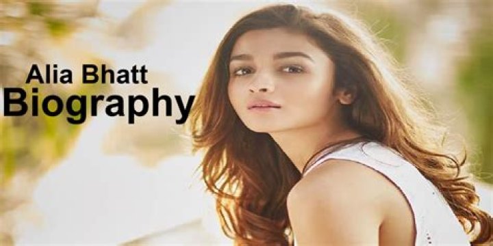 Alia Bhatt Biography