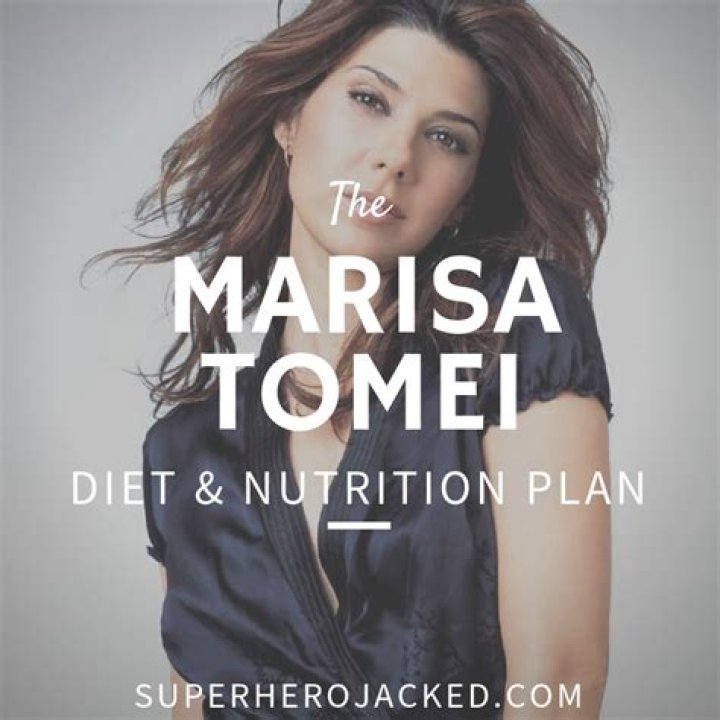 Marisa Tomei Diet Plan